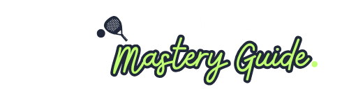 Padel Mastery Guide
